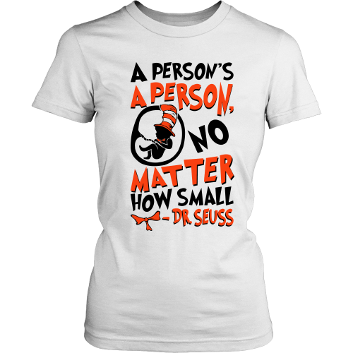 A Person's A Person, No Matter How Small Pro-Life T-Shirt (Womens) (Orange/Black Letters) - Paraclete Tees
