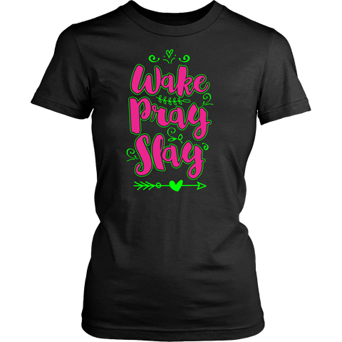 Wake Pray Slay Green and Pink Custom