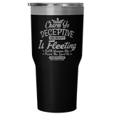 Proverbs 31:30 Drink Tumbler