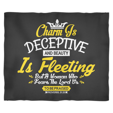 Proverbs 31:30 Fleece Blanket