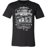 Its Easier to Wear a Cross Christian T-Shirt (Mens/Unisex) (Multiple Colors) - Paraclete Tees
 - 1