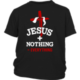 Jesus Plus Nothing Equals Everything Children's Christian T Shirt