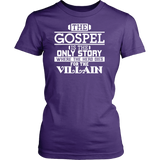 The Gospel is the Only Story Christian T-Shirt (Womens) (Multiple Colors)