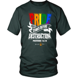 Pride Comes Before Destruction Christian T-Shirt (Mens/Unisex) (Multiple Colors) - Paraclete Tees
 - 4