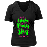 Wake Pray Slay Custom Shirt